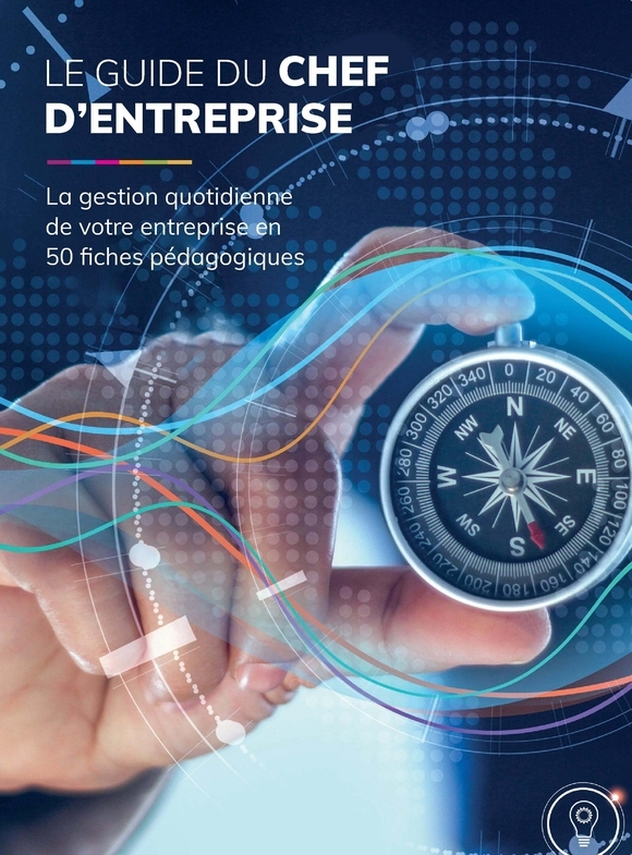 Le Guide du chef d'entreprise